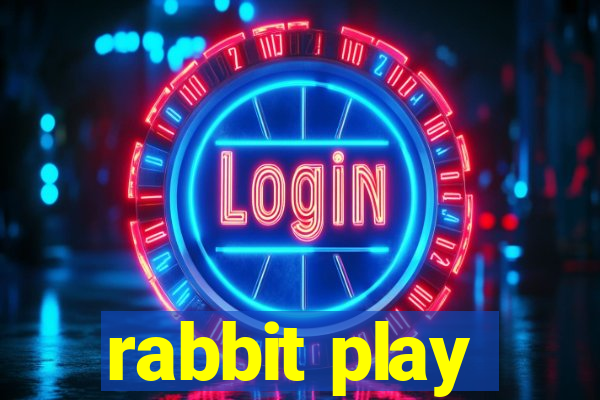 rabbit play
